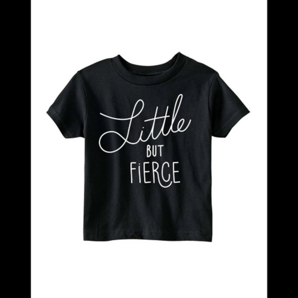 Little But Fierce T Shirt Brand New